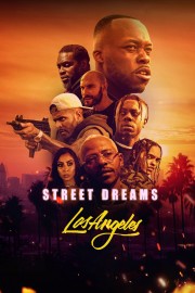 watch Street Dreams Los Angeles free online