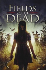 watch Fields of the Dead free online