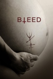 watch Bleed free online