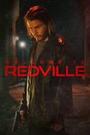 watch Welcome to Redville free online