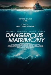 watch Dangerous Matrimony free online