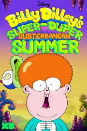 watch Billy Dilley’s Super-Duper Subterranean Summer free online