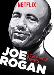 watch Joe Rogan: Strange Times free online