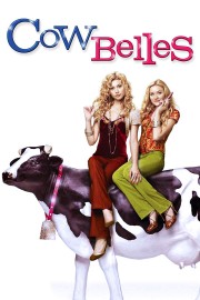 watch Cow Belles free online