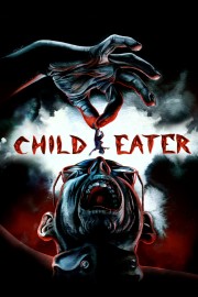 watch Child Eater free online