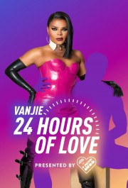 watch Vanjie: 24 Hours of Love free online