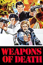 watch Weapons of Death free online