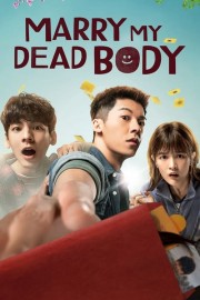 watch Marry My Dead Body free online