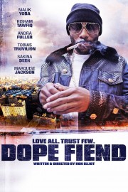 watch Dope Fiend free online