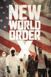 watch New World Order X free online