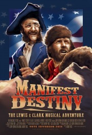 watch Manifest Destiny: The Lewis & Clark Musical Adventure free online