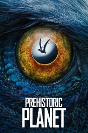 watch Prehistoric Planet free online