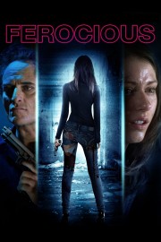 watch Ferocious free online