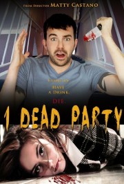 watch 1 Dead Party free online