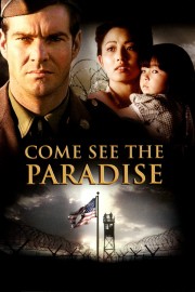 watch Come See the Paradise free online