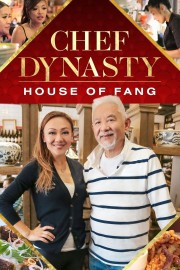 watch Chef Dynasty: House of Fang free online