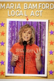 watch Maria Bamford: Local Act free online