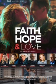 watch Faith, Hope & Love free online