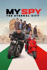 watch My Spy: The Eternal City free online