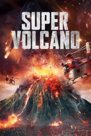 watch Super Volcano free online