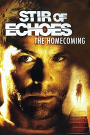 watch Stir of Echoes: The Homecoming free online