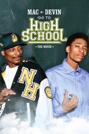 watch Mac & Devin Go to High School free online