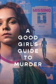 watch A Good Girl's Guide to Murder free online