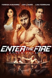 watch Enter the Fire free online