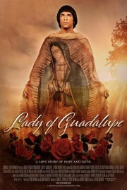 watch Lady of Guadalupe free online