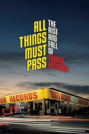 watch All Things Must Pass free online