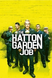 watch The Hatton Garden Job free online