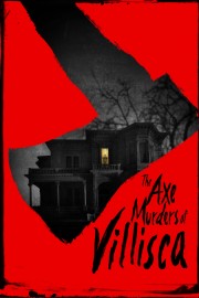 watch The Axe Murders of Villisca free online