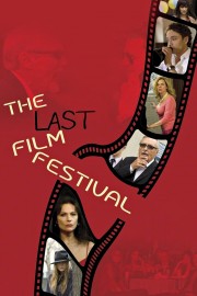 watch The Last Film Festival free online