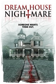 watch Dream House Nightmare free online