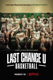 watch Last Chance U: Basketball free online