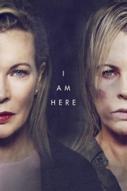 watch I Am Here free online