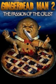 watch Gingerdead Man 2: Passion of the Crust free online