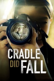 watch Cradle Did Fall free online