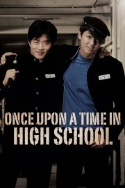 watch Once Upon a Time in High School free online