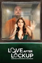 watch Love After Lockup free online