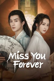 watch Miss You Forever free online