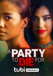 watch A Party To Die For free online