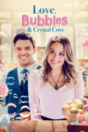 watch Love, Bubbles & Crystal Cove free online