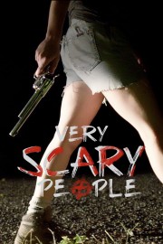 watch Very Scary People free online