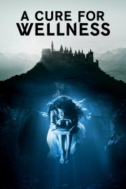 watch A Cure for Wellness free online