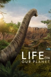 watch Life on Our Planet free online