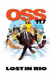 watch OSS 117: Lost in Rio free online