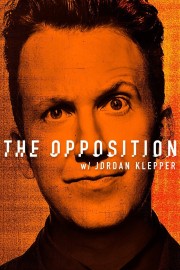 watch The Opposition with Jordan Klepper free online