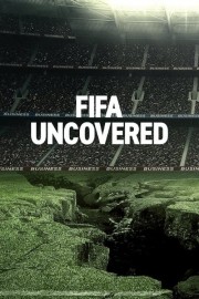 watch FIFA Uncovered free online