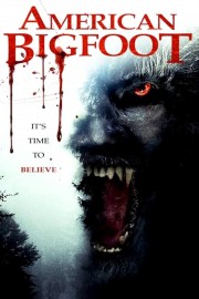 watch American Bigfoot free online